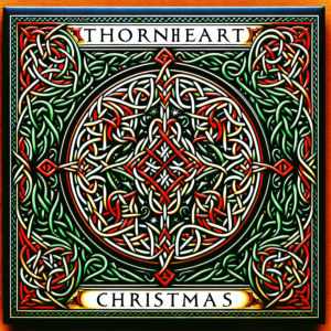Thornheart — CHRISTMAS