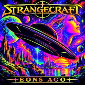 Strangecraft — EONS AGO